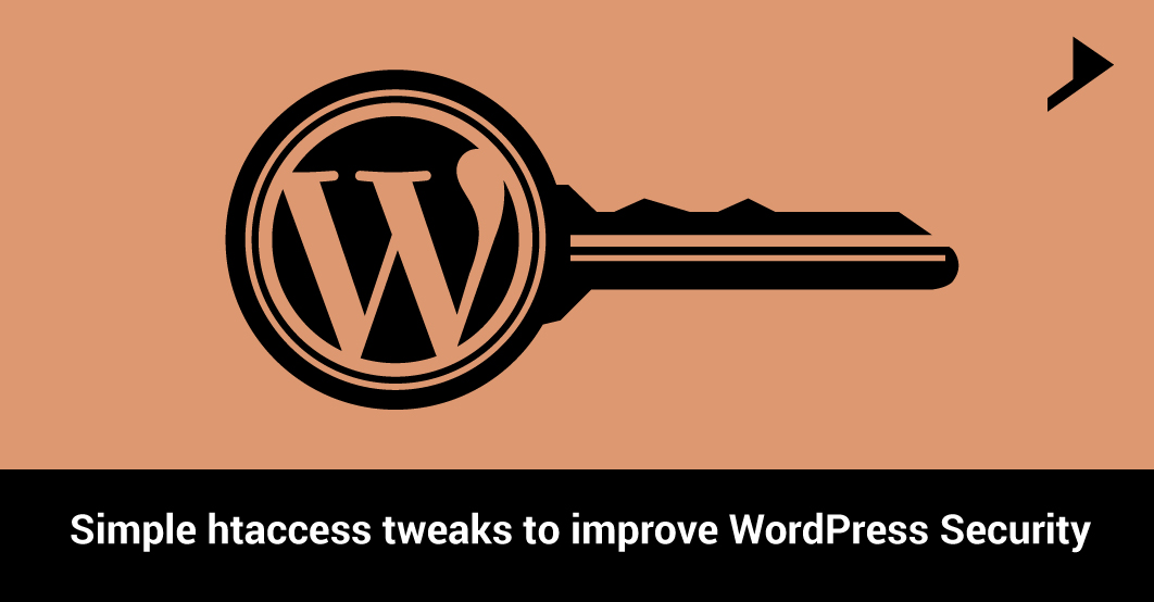 Simple htaccess tweaks to improve WordPress Security