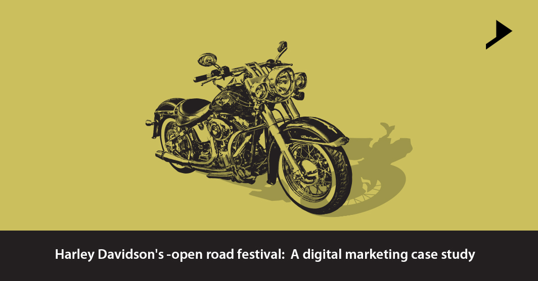 Harley Davidson's digital marketing case study