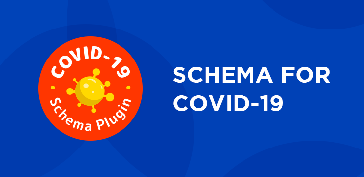 Covid 19 Schema Plugin 2020