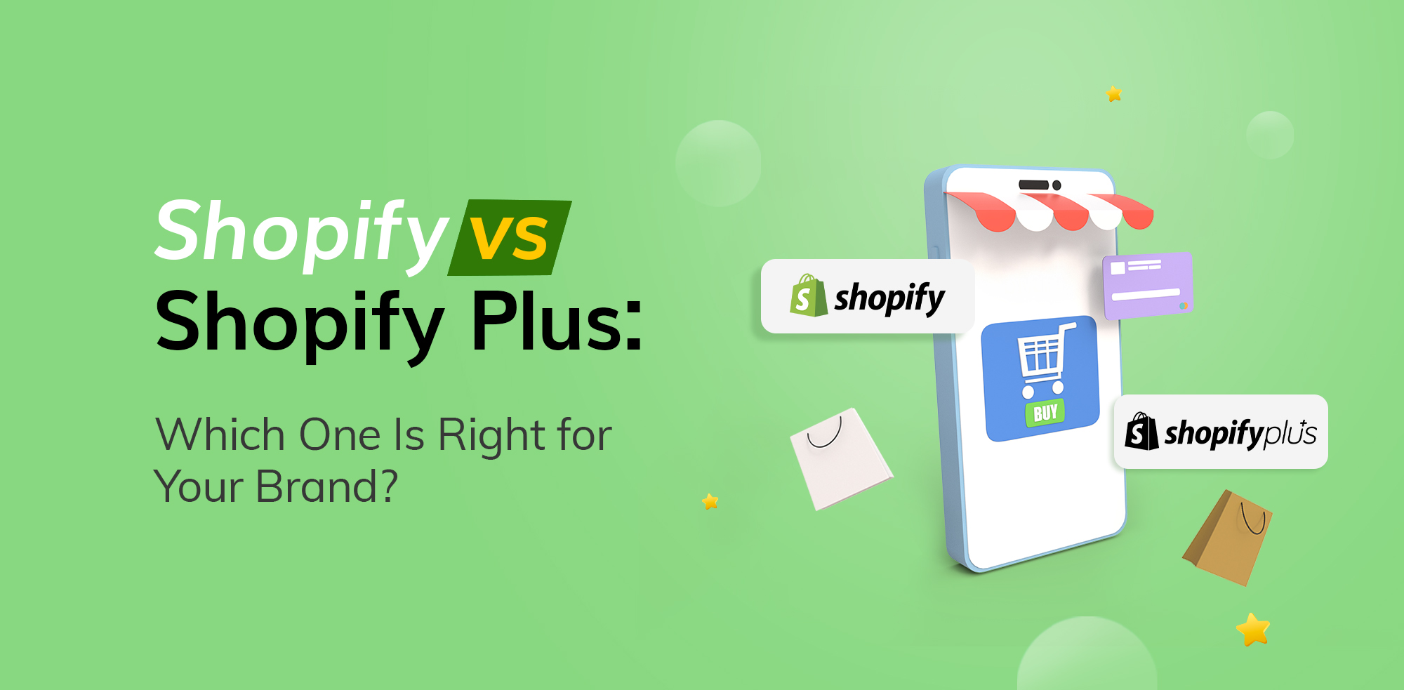 Shopify vs Shopify Plus: Which One Is Right for Your Brand?