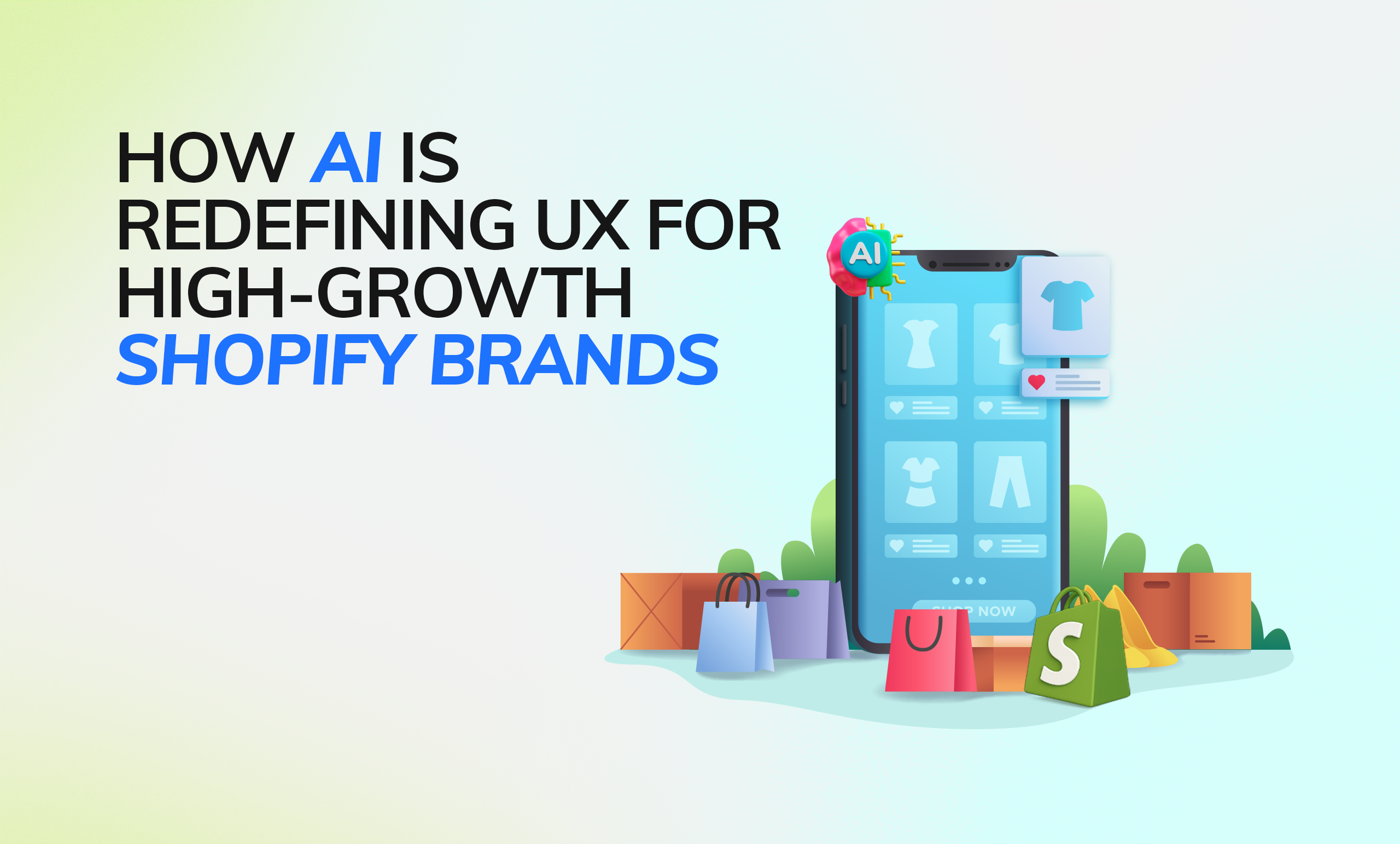 AI UX for Shopify brands