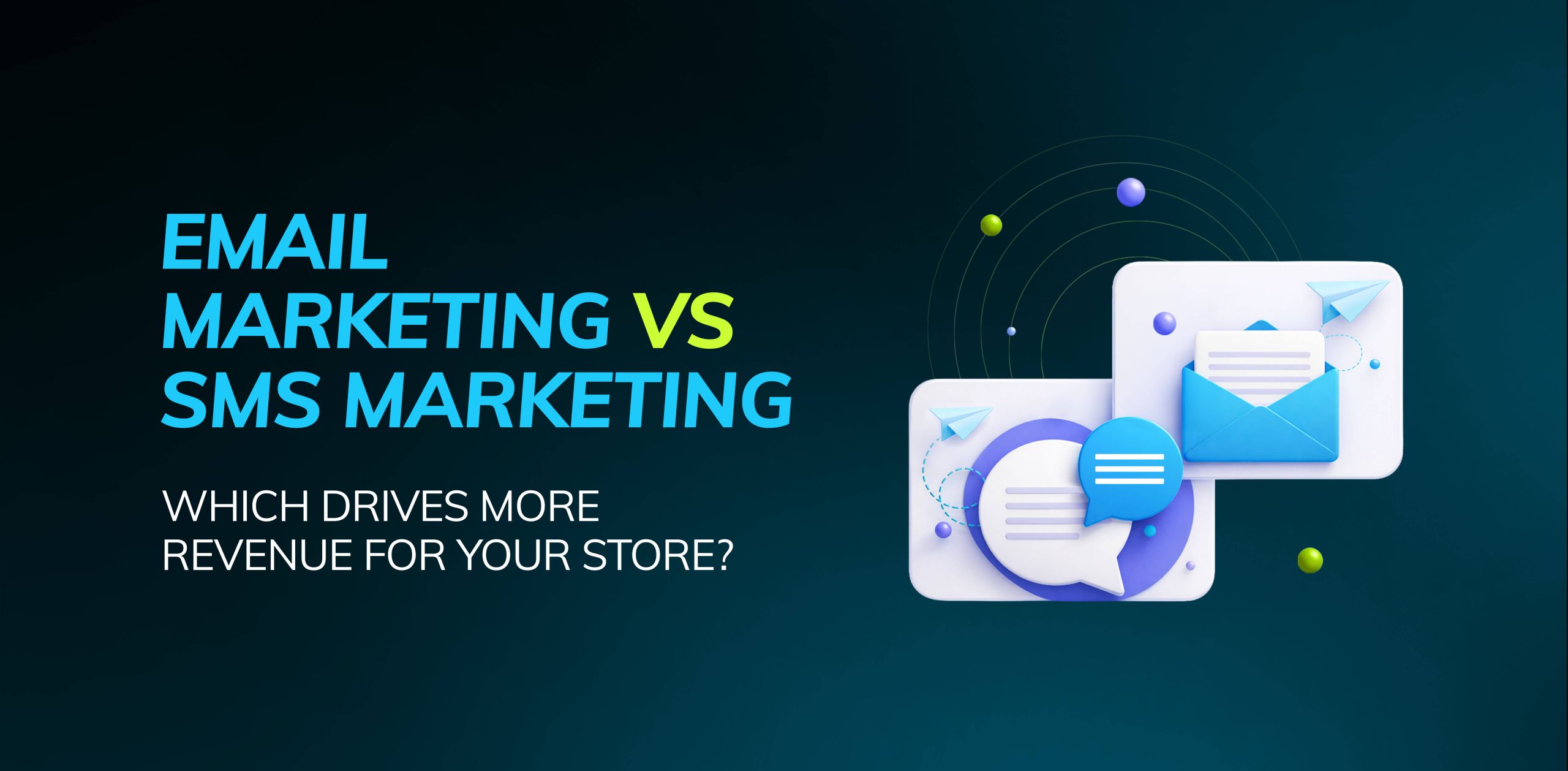 email marketing vs sms marketing