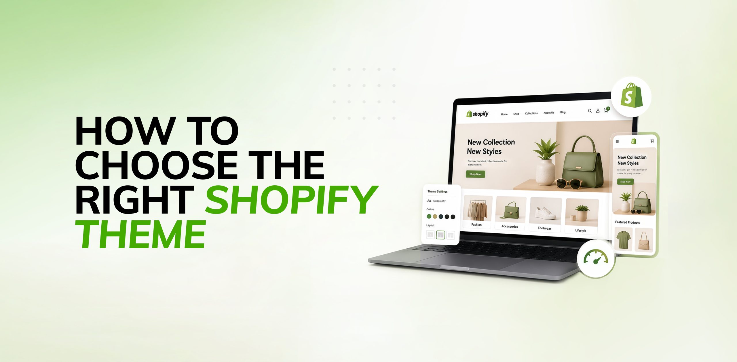 How to Choose the Right Shopify Theme