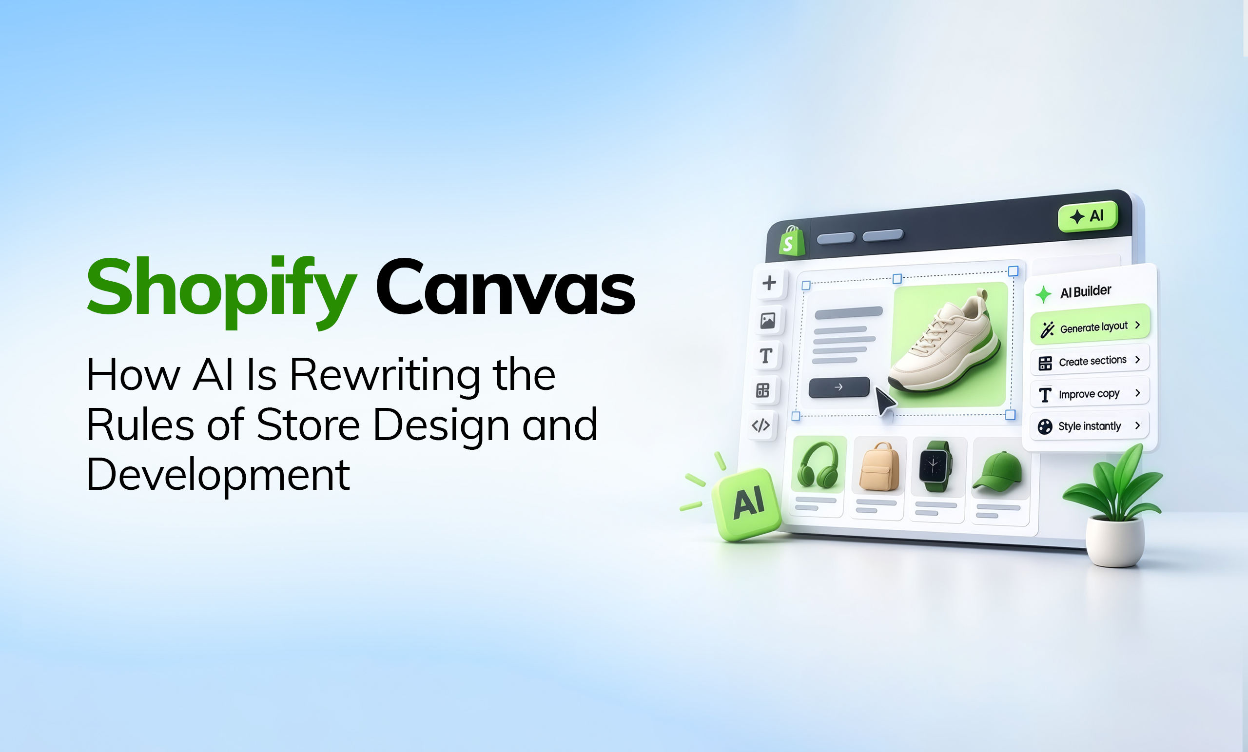 Shopify Canvas brings the entire storefront into a visual workspace where merchants can collaborate with Sidekick.